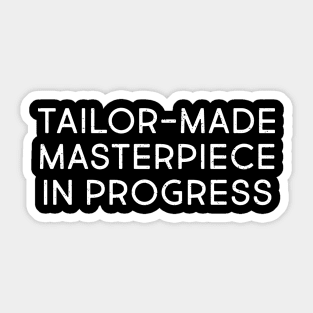 TailorMade Masterpiece in Progress Sticker